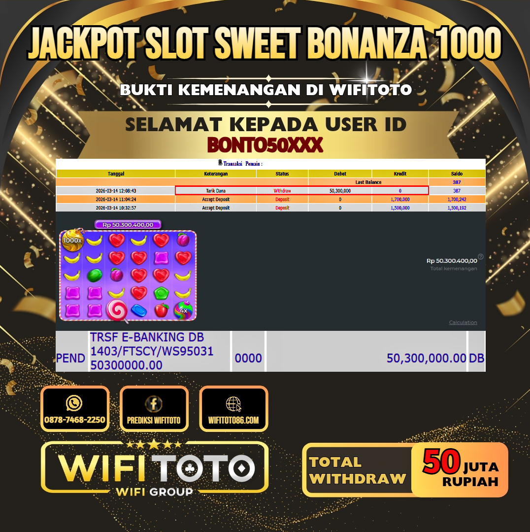 WIFITOTO JACKPOT SLOT SWEET BONANZA 1000 RP.50.000.000.,-LUNAS USER ID : BENTO50***	